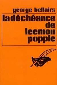 La Dchance de Leeman Popple (Le Masque) par George Bellairs