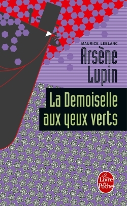 Arsne Lupin : La demoiselle aux yeux verts par Maurice Leblanc