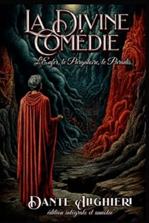 La Divine Comdie : L'Enfer, le Purgatoire, le Paradis par Hugues-Flicit Robert de Lamennais
