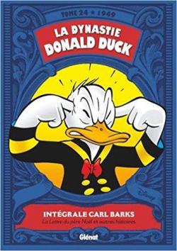 La Dynastie Donald Duck, tome 24 : La lettre du pre Nol et autres histoires par Carl Barks