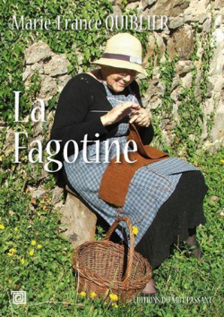La Fagotine par Marie-France Quiblier
