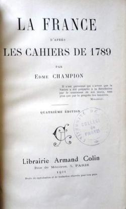La France d'aprs les cahiers de 1789, par Edme Champion par Edme Champion
