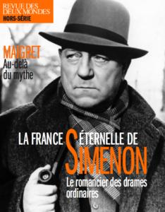 Revue des deux mondes - HS : La France ternelle de Simenon par Revue des Deux mondes