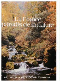 La France paradis de la nature par  Reader's Digest