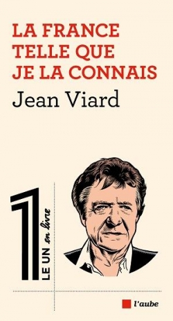 La France telle que je la connais par Jean Viard