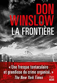 La Frontière par Don Winslow