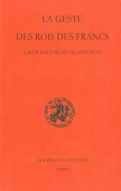 La Geste des rois des Francs par Stphane Lebecq