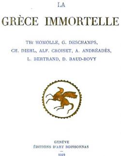 La Grce Immortelle par Thophile Homolle