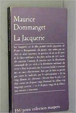 La Jacquerie par Maurice Dommanget