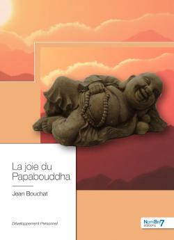 La joie du Papabouddha par Jean Bouchat