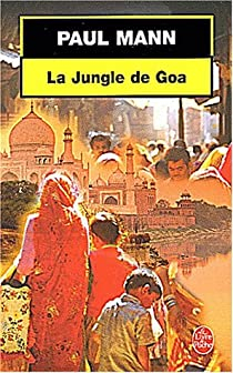La Jungle de Goa par Paul Mann