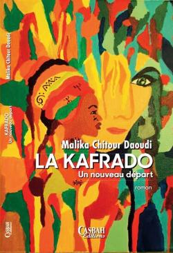 La Kafrado : Un nouveau dpart par Malika Chitour Daoudi