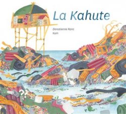 La Kahute par Donatienne Ranc