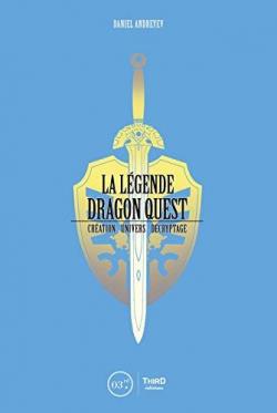 La lgende Dragon Quest par Daniel Andreyev