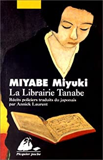 La Librairie Tanabe par Miyuki Miyabe