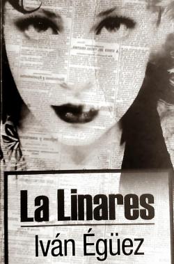 La Linares par Ivn Egez Rivera