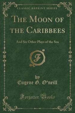 La lune dans les Carabes par Eugene O'Neill