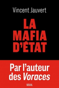 La Mafia d'État par Vincent Jauvert