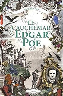 La Maldiction Grimm, tome 3: Le cauchemar Edgar Poe par Polly Shulman