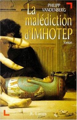 La Malédiction d'Imhotep par Philipp Vandenberg