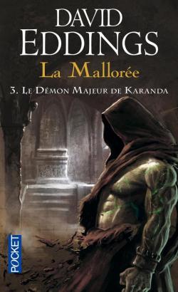 La Mallore, Tome 3 : Le dmon majeur de Karanda par David Eddings