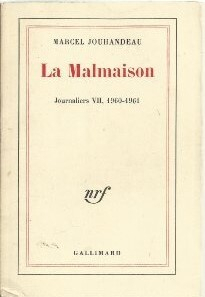 La Malmaison, 1960-1961 par Marcel Jouhandeau