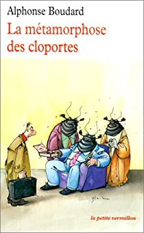 La Métamorphoses des cloportes par Alphonse Boudard