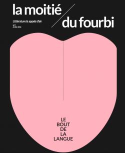 La Moiti du Fourbi, n7 : Le bout de la langue par Revue La Moiti du Fourbi