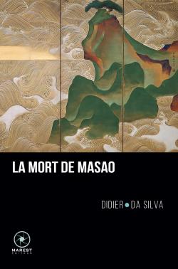La mort de Masao par Didier da Silva