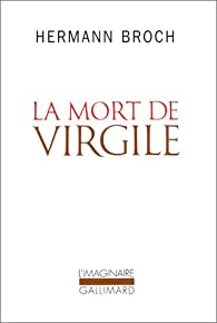 La Mort de Virgile par Broch