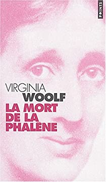 La Mort de la phalne par Virginia Woolf