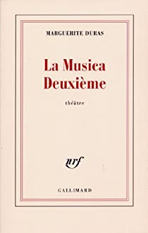 La Musica deuxime par Marguerite Duras