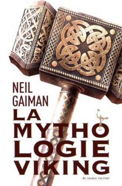 La Mythologie viking par Neil Gaiman