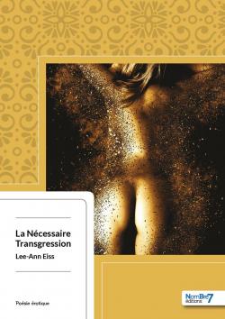 La Ncessaire Transgression par Lee-Ann Eiss