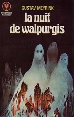 La Nuit de Walpurgis par Gustav Meyrink