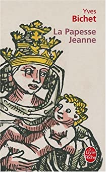 La Papesse Jeanne par Yves Bichet