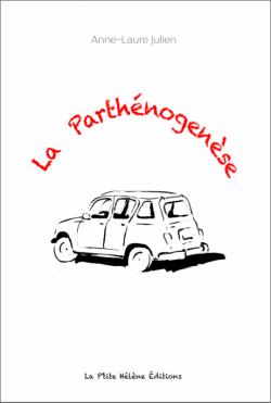 La parthénogenèse par Anne-Laure Julien