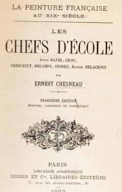 Les Chefs d'cole - La peinture franaise au XIXme sicle par Ernest Chesneau