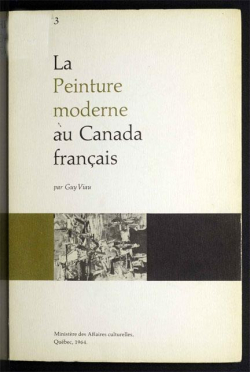 La Peinture moderne au Canada franais par Guy Viau