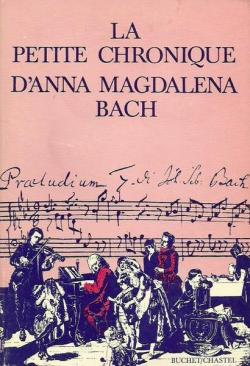 La Petite chronique d'Anna Magdalena Bach par Meynell