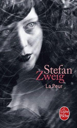 La Peur par Stefan Zweig