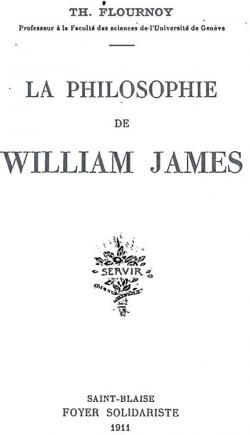 La Philosophie de William James par Thodore Flournoy