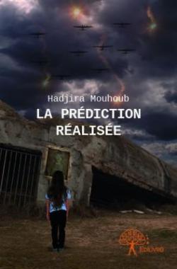 La Prediction Realisee par Hadjira Mouhoub
