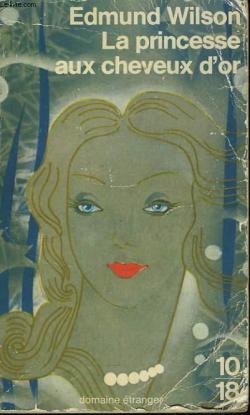 Mmoires du Comt d'Hcate, tome 1 : La Princesse aux cheveux d'or par Edmund Wilson