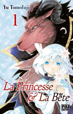 La princesse et la bte, tome 1 par Yu Tomofuji