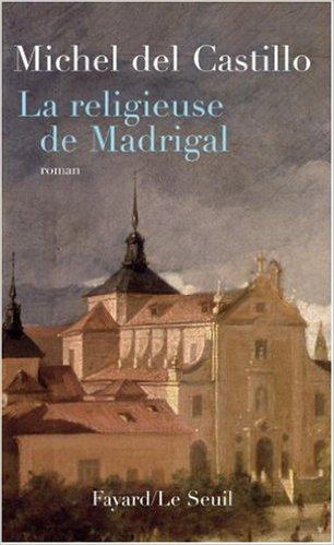 La religieuse de Madrigal par del Castillo