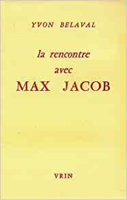 La Rencontre avec Max Jacob par Yvon Belaval