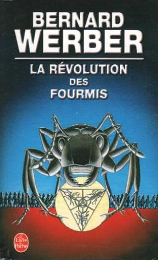 La Révolution des fourmis par Werber