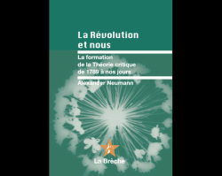 La Rvolution et nous par Alexander Neumann