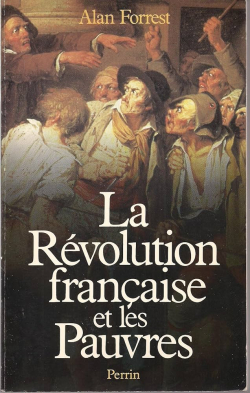 La Rvolution franaise et les pauvres par Jiri Bernard